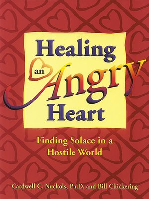cover image of Healing an Angry Heart